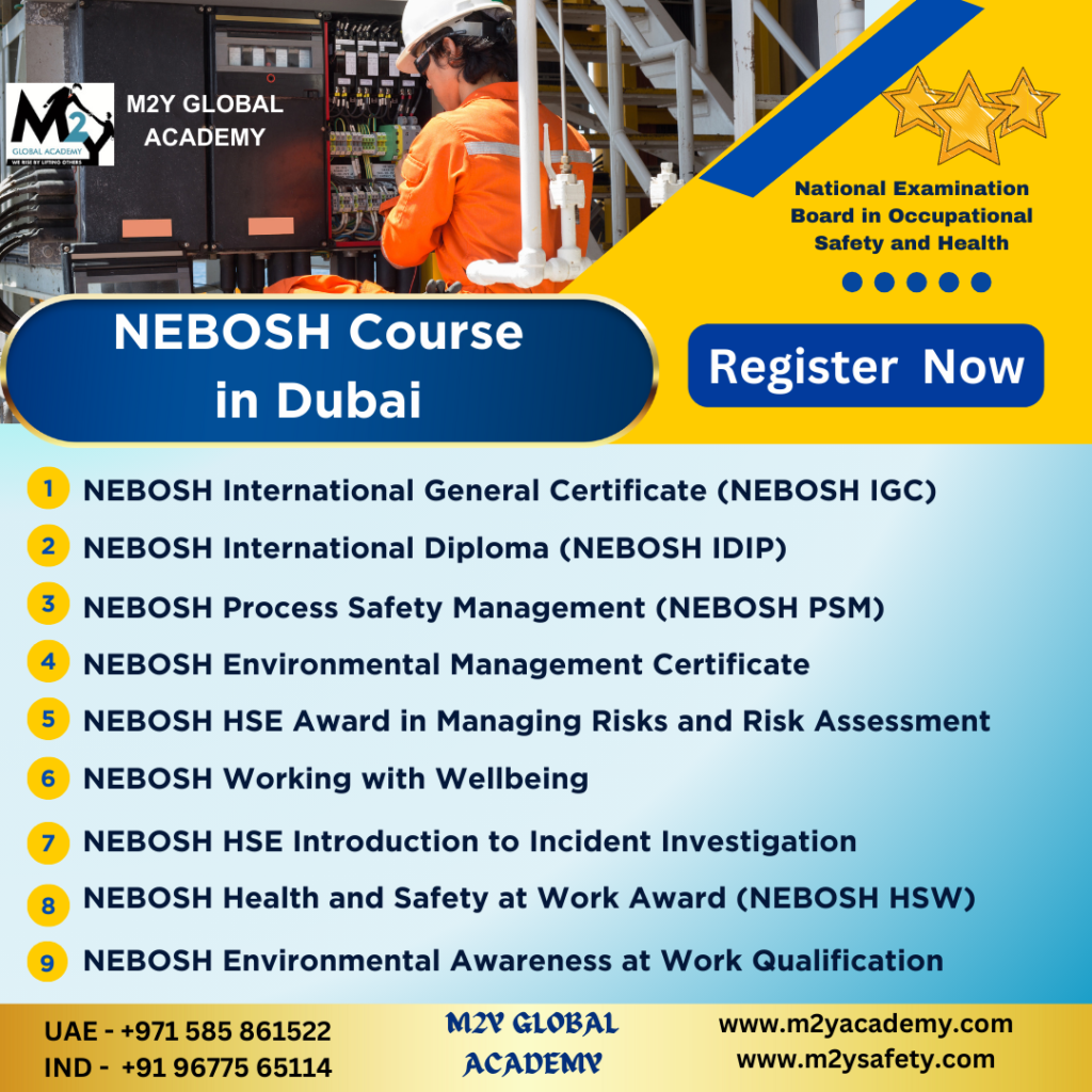 NEBOSH Courses in Dubai Safety Officer Course in Dubai